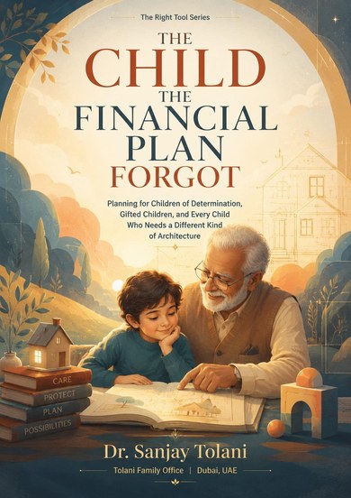 A5 cover of The Child the Financial Plan Forgot by Dr. Sanjay Tolani